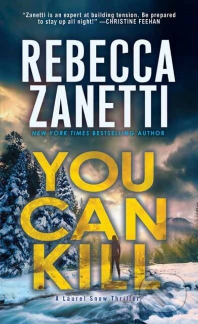 Kniha: You Can Kill (Rebecca Zanetti). , 2025 Kniha: You Can Kill (Rebecca Zanetti). , 2025