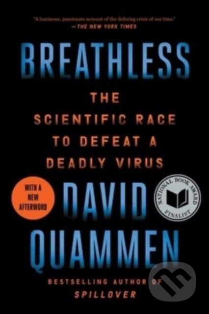 Kniha: Breathless (David Quammen). Simon & Schuster, 2023 Kniha: Breathless (David Quammen). Simon & Schuster, 2023