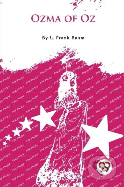 Kniha: Ozma of Oz? (L. Frank Baum). Double 9 Books LLP, 2023 Kniha: Ozma of Oz? (L. Frank Baum). Double 9 Books LLP, 2023