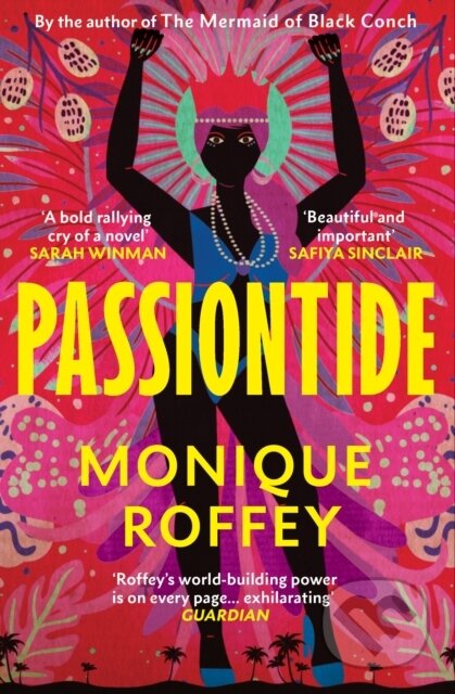 Kniha: Passiontide (Monique Roffey). Vintage, 2025 Kniha: Passiontide (Monique Roffey). Vintage, 2025