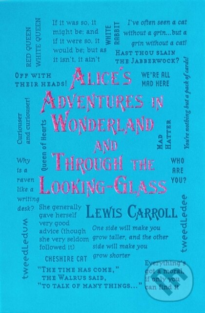 Kniha: Alice's Adventures in Wonderland and Through the Looking-Glass (Lewis Carroll). Canterbury Classics, 2025 Kniha: Alice's Adventures in Wonderland and Through the Looking-Glass (Lewis Carroll). Canterbury Classics, 2025