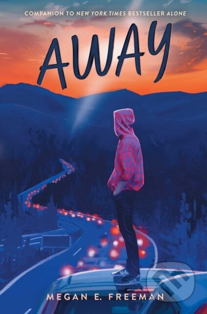 Kniha: Away (Megan E Freeman). Aladdin, 2025 Kniha: Away (Megan E Freeman). Aladdin, 2025