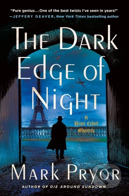 Kniha: The Dark Edge of Night (Mark Pryor). Minotaur Books, 2023 Kniha: The Dark Edge of Night (Mark Pryor). Minotaur Books, 2023