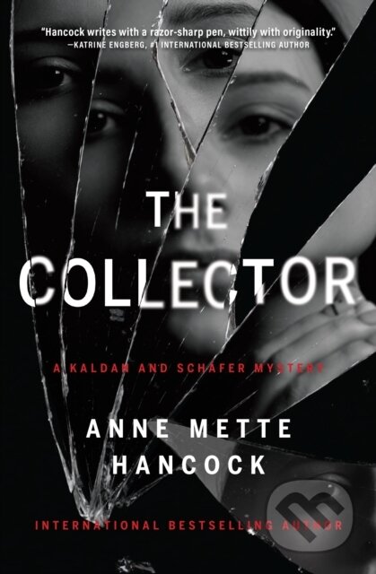 Kniha: The Collector (Anne Mette Hancock). , 2022 Kniha: The Collector (Anne Mette Hancock). , 2022