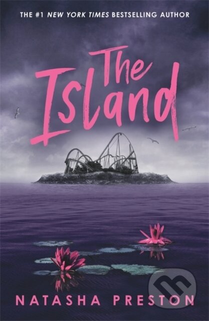 Kniha: The Island (Natasha Preston). Hot Key, 2025 Kniha: The Island (Natasha Preston). Hot Key, 2025