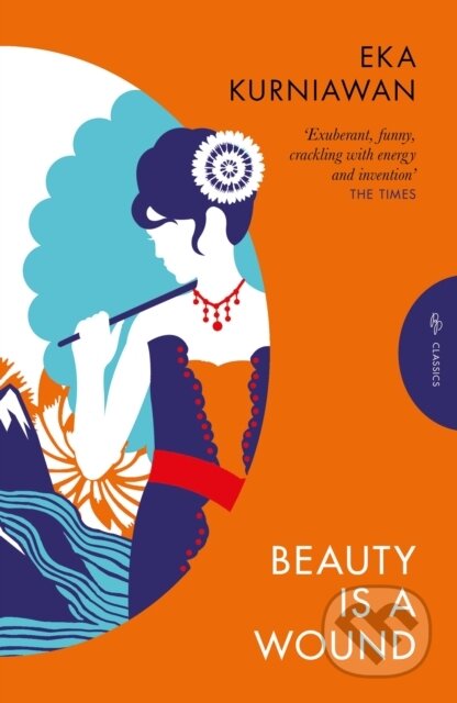 Kniha: Beauty is a Wound (Eka Kurniawan). Pushkin, 2025 Kniha: Beauty is a Wound (Eka Kurniawan). Pushkin, 2025