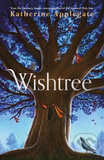 Kniha: Wishtree (Katherine Applegate). Welbeck, 2022 Kniha: Wishtree (Katherine Applegate). Welbeck, 2022