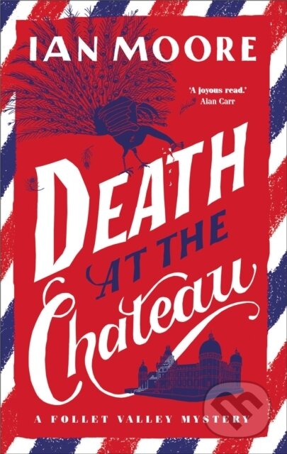 Kniha: Death at the Chateau (Ian Moore). Farrago, 2023 Kniha: Death at the Chateau (Ian Moore). Farrago, 2023