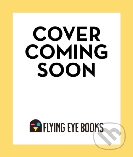 Kniha: Thieves (Lucie Byron). Flying Eye Books, 2025 Kniha: Thieves (Lucie Byron). Flying Eye Books, 2025