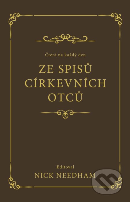 Kniha: Čtení na každý den ze spisů církevních otců (Didasko). Didasko, 2025 Kniha: Čtení na každý den ze spisů církevních otců (Didasko). Didasko, 2025