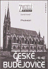 Kniha: Zmizelé Čechy-České Budějovice (Daniel Kovář). Paseka, 2006 Kniha: Zmizelé Čechy-České Budějovice (Daniel Kovář). Paseka, 2006