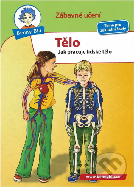 Kniha: Benny Blu Tělo (Susanne Hansch). , 2010 Kniha: Benny Blu Tělo (Susanne Hansch). , 2010