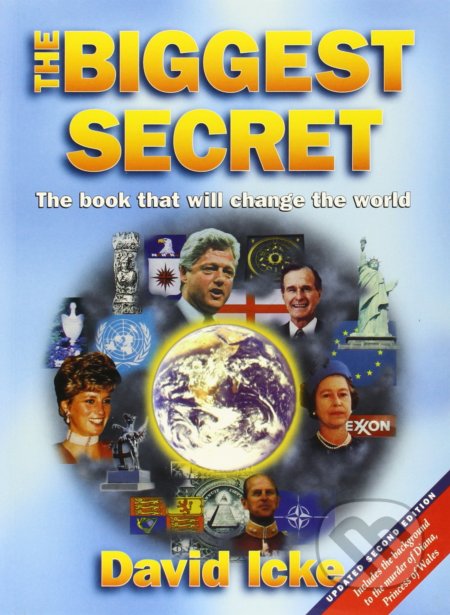 Kniha: The Biggest Secret (David Icke). Bridge of Love, 1999 Kniha: The Biggest Secret (David Icke). Bridge of Love, 1999