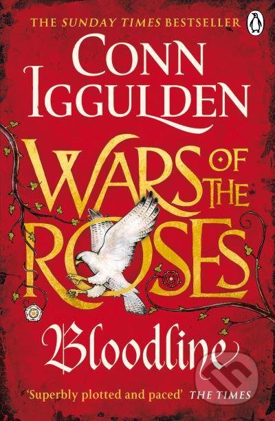 Kniha: Bloodline (Conn Iggulden). Penguin Books, 2016 Kniha: Bloodline (Conn Iggulden). Penguin Books, 2016