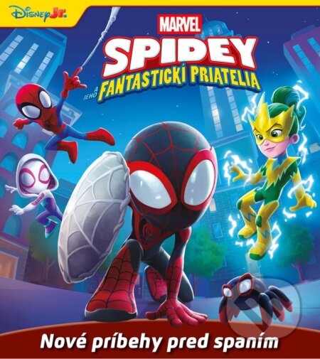 Kniha: Marvel - Spidey a jeho fantastickí priatelia - Nové príbehy pred spaním (Autorský kolektív). Alicanto, 2026 Kniha: Marvel - Spidey a jeho fantastickí priatelia - Nové príbehy pred spaním (Autorský kolektív). Alicanto, 2026
