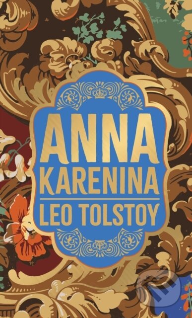 Kniha: Anna Karenina (Leo Tolstoy). , 2023 Kniha: Anna Karenina (Leo Tolstoy). , 2023