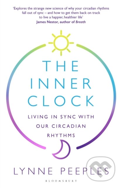 Kniha: The Inner Clock (Lynne Peeples). Bloomsbury, 2026 Kniha: The Inner Clock (Lynne Peeples). Bloomsbury, 2026