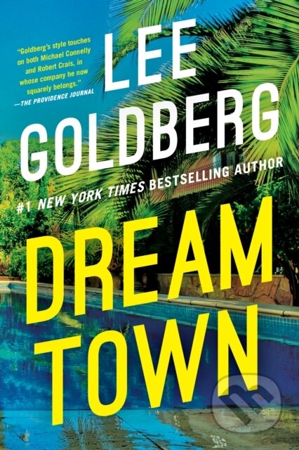 Kniha: Dream Town (Lee Goldberg). Thomas & Mercer, 2024 Kniha: Dream Town (Lee Goldberg). Thomas & Mercer, 2024