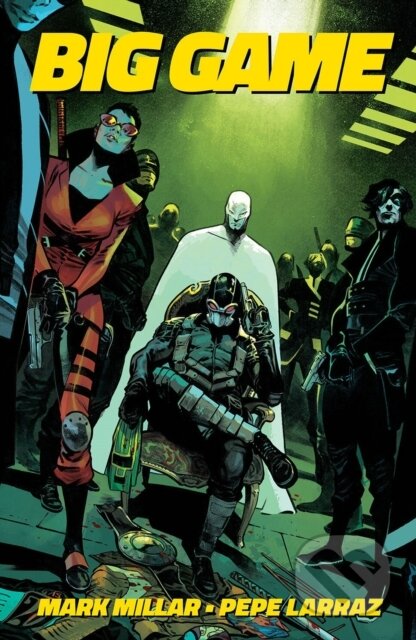 Kniha: Big Game (Mark Millar). Image Comics, 2023 Kniha: Big Game (Mark Millar). Image Comics, 2023