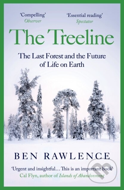 Kniha: The Treeline (Ben Rawlence). Vintage, 2023 Kniha: The Treeline (Ben Rawlence). Vintage, 2023