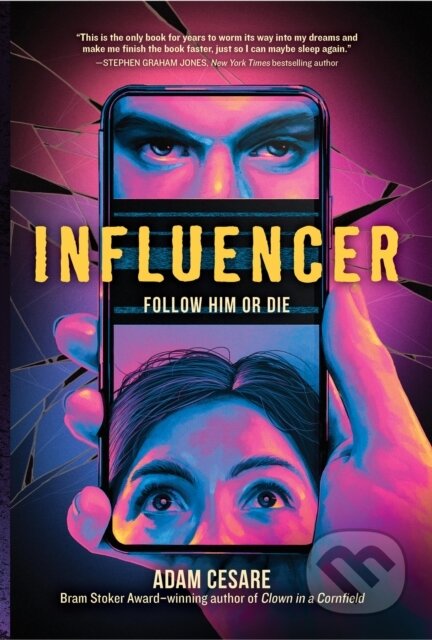 Kniha: Influencer (Adam Cesare). , 2024 Kniha: Influencer (Adam Cesare). , 2024