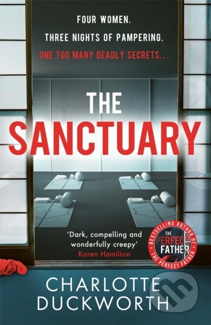 Kniha: The Sanctuary (Charlotte Duckworth). Quercus, 2022 Kniha: The Sanctuary (Charlotte Duckworth). Quercus, 2022