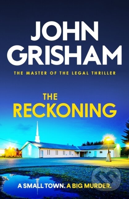 Kniha: The Reckoning (John Grisham). Hodder Paperback, 2025 Kniha: The Reckoning (John Grisham). Hodder Paperback, 2025
