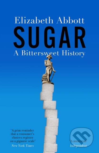 Kniha: Sugar (Elizabeth Abbott). Duckworth Overlook, 2025 Kniha: Sugar (Elizabeth Abbott). Duckworth Overlook, 2025