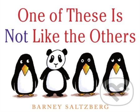Kniha: One of These Is Not Like the Others (Barney Saltzberg). Holiday house, 2021 Kniha: One of These Is Not Like the Others (Barney Saltzberg). Holiday house, 2021
