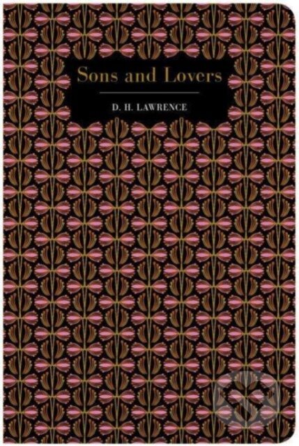 Kniha: Sons and Lovers (David Herbert Lawrence). Chiltern, 2023 Kniha: Sons and Lovers (David Herbert Lawrence). Chiltern, 2023