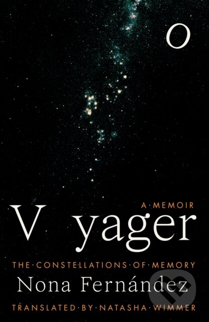 Kniha: Voyager (Nona Fernandez). Daunt Books, 2023 Kniha: Voyager (Nona Fernandez). Daunt Books, 2023