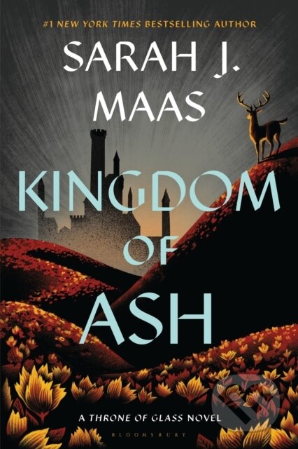 Kniha: Kingdom of Ash (Sarah J. Maas). Bloomsbury, 2023 Kniha: Kingdom of Ash (Sarah J. Maas). Bloomsbury, 2023