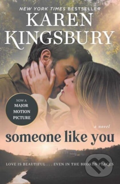 Kniha: Someone Like You (Karen Kingsbury). Atria Books, 2024 Kniha: Someone Like You (Karen Kingsbury). Atria Books, 2024