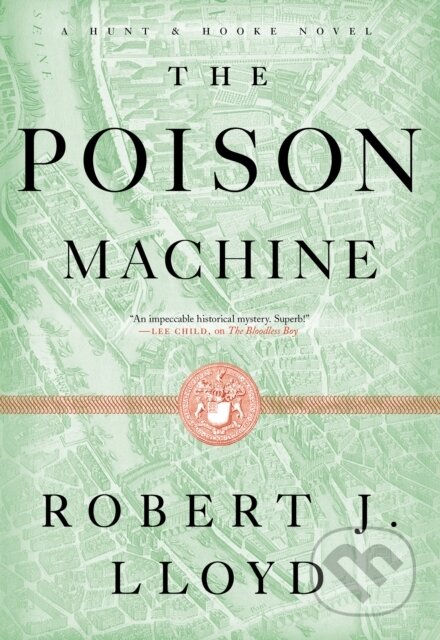 Kniha: The Poison Machine (Robert J. Lloyd). , 2022 Kniha: The Poison Machine (Robert J. Lloyd). , 2022