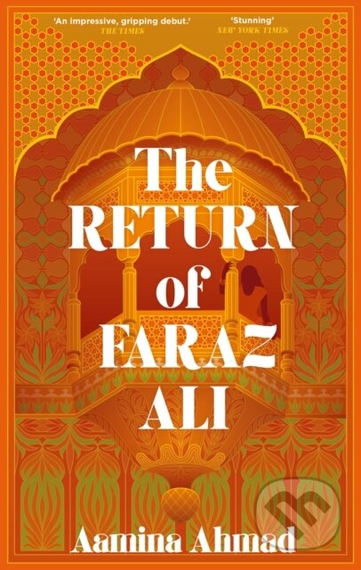 Kniha: The Return of Faraz Ali (Aamina Ahmad). Sceptre, 2023 Kniha: The Return of Faraz Ali (Aamina Ahmad). Sceptre, 2023