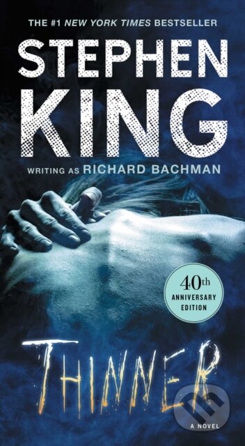 Kniha: Thinner (Stephen King). Pocket Books, 2025 Kniha: Thinner (Stephen King). Pocket Books, 2025