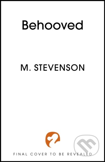 Kniha: Behooved (M. Stevenson). Hodderscape, 2025 Kniha: Behooved (M. Stevenson). Hodderscape, 2025