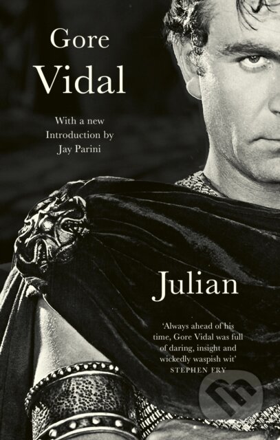 Kniha: Julian (Gore Vidal). Abacus, 2025 Kniha: Julian (Gore Vidal). Abacus, 2025