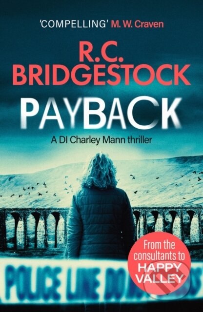 Kniha: Payback (R.C. Bridgestock). Canelo, 2021 Kniha: Payback (R.C. Bridgestock). Canelo, 2021