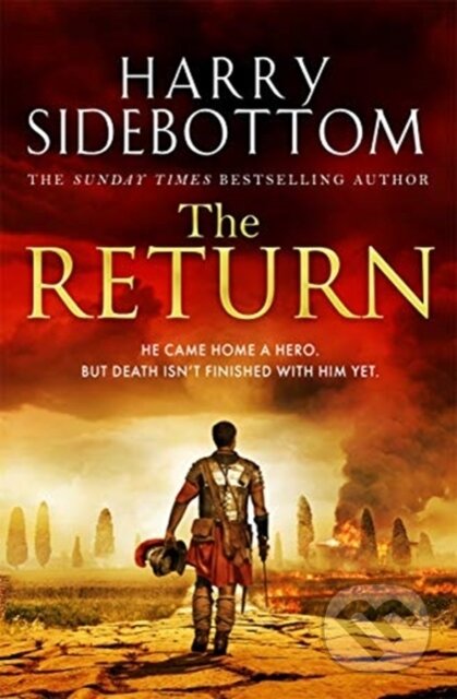 Kniha: The Return (Harry Sidebottom). Zaffre, 2021 Kniha: The Return (Harry Sidebottom). Zaffre, 2021