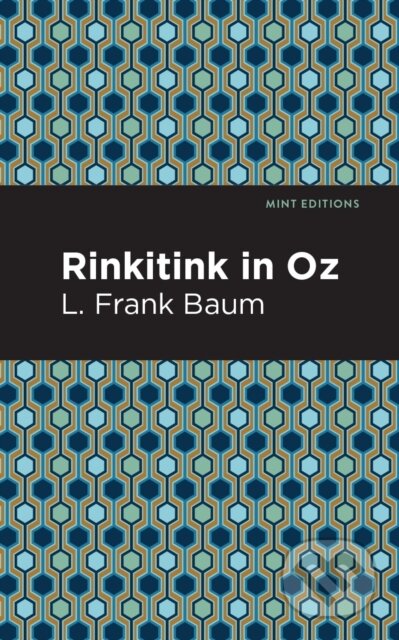 Kniha: Rinkitink in Oz (L. Frank Baum). , 2021 Kniha: Rinkitink in Oz (L. Frank Baum). , 2021