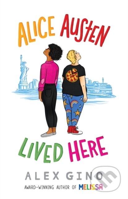 Kniha: Alice Austen Lived Here (Alex Gino). Scholastic, 2022 Kniha: Alice Austen Lived Here (Alex Gino). Scholastic, 2022