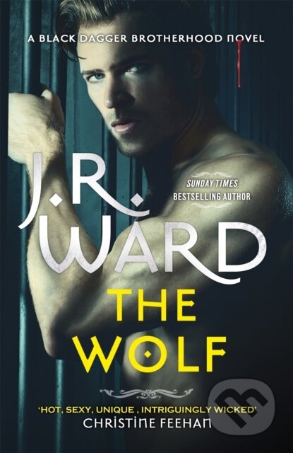 Kniha: The Wolf (J. R. Ward). Piatkus, 2022 Kniha: The Wolf (J. R. Ward). Piatkus, 2022