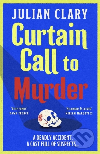 Kniha: Curtain Call to Murder (Julian Clary). Orion, 2025 Kniha: Curtain Call to Murder (Julian Clary). Orion, 2025
