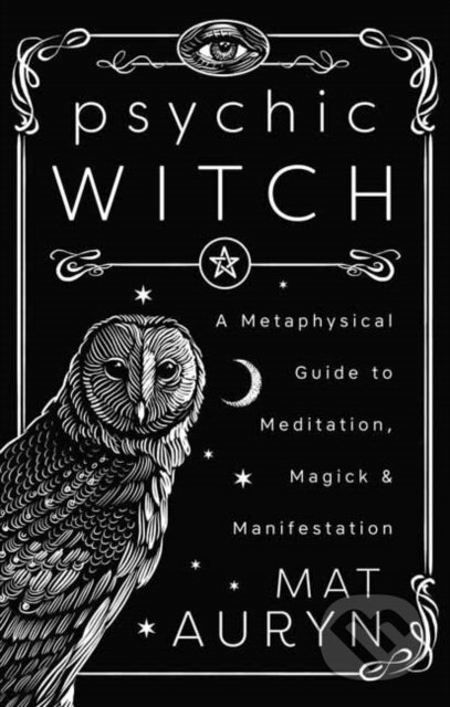 Kniha: Psychic Witch (Mat Auryn). Llewellyn Publications, 2025 Kniha: Psychic Witch (Mat Auryn). Llewellyn Publications, 2025