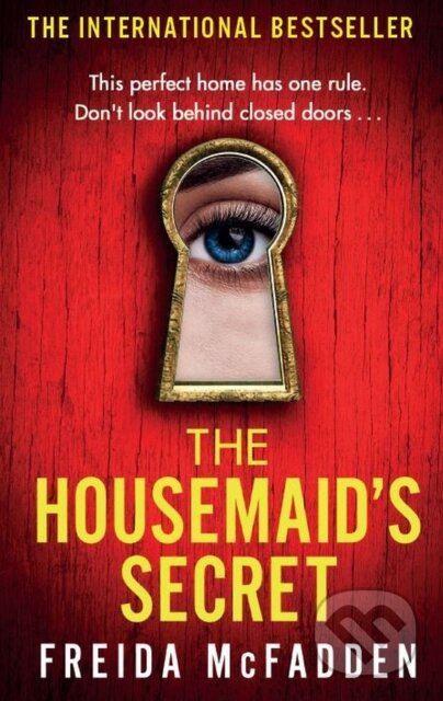 Kniha: The Housemaid's Secret (Freida Mcfadden). Little, Brown, 2025 Kniha: The Housemaid's Secret (Freida Mcfadden). Little, Brown, 2025