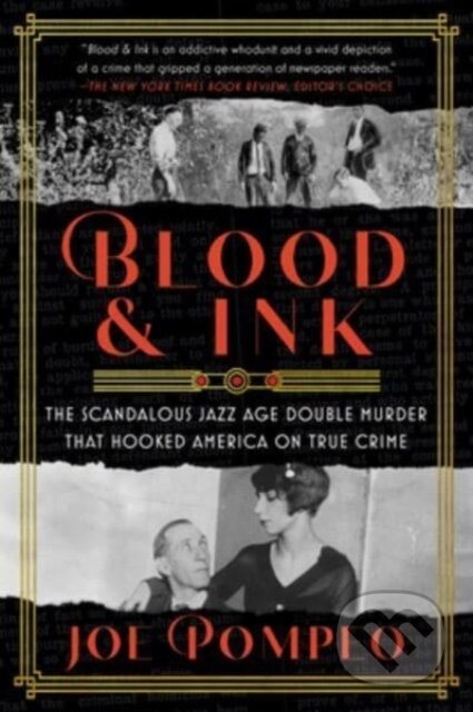 Kniha: Blood & Ink (Joe Pompeo). , 2023 Kniha: Blood & Ink (Joe Pompeo). , 2023