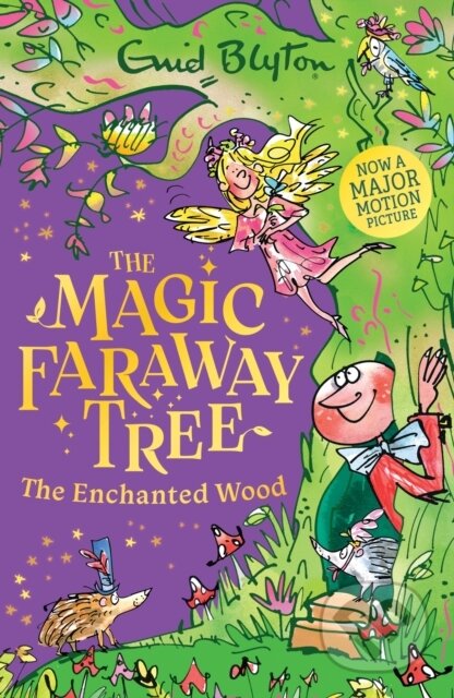 Kniha: The Magic Faraway Tree: The Enchanted Wood (Enid Blyton). Hodder Children's Books, 2026 Kniha: The Magic Faraway Tree: The Enchanted Wood (Enid Blyton). Hodder Children's Books, 2026