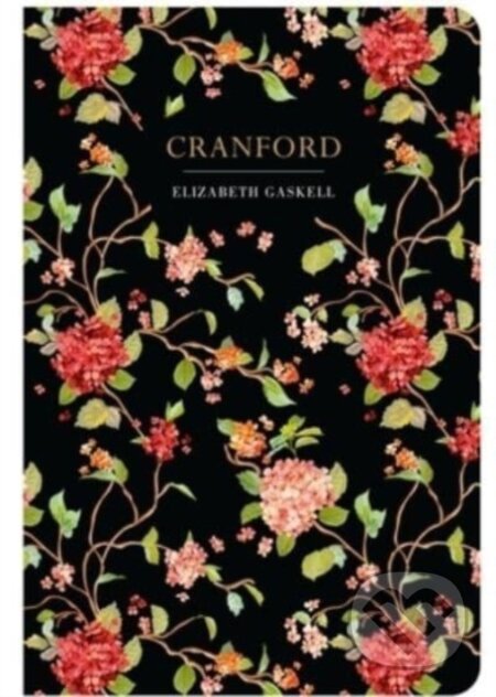 Kniha: Cranford (Elizabeth Cleghorn Gaskell). Chiltern, 2023 Kniha: Cranford (Elizabeth Cleghorn Gaskell). Chiltern, 2023