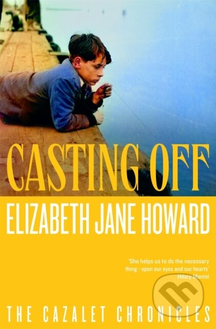 Kniha: Casting Off (Elizabeth Jane Howard). Picador, 2024 Kniha: Casting Off (Elizabeth Jane Howard). Picador, 2024